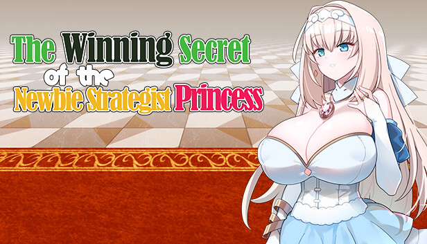 The Winning Secret of the Newbie Strategist Princess