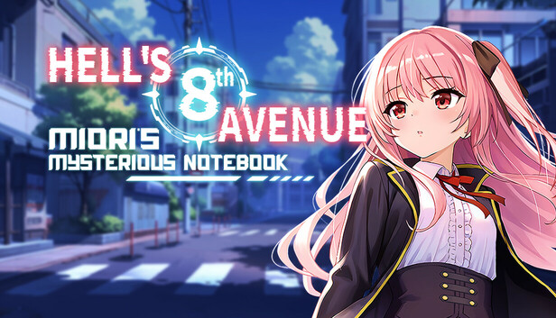 Hell's 8 Avenue: Miori's Mysterious Notebook