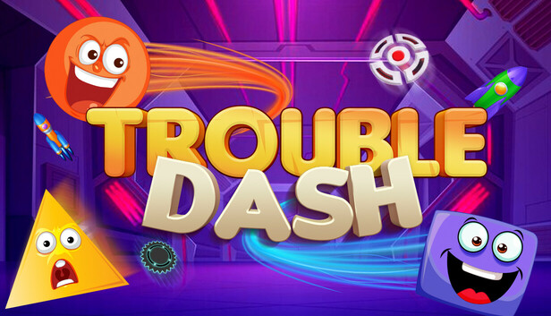 Trouble Dash