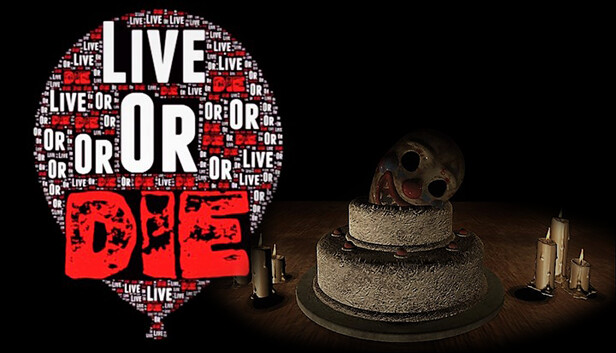 Live Or Die