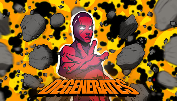 Degenerates