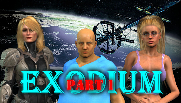 EXODIUM Part 1