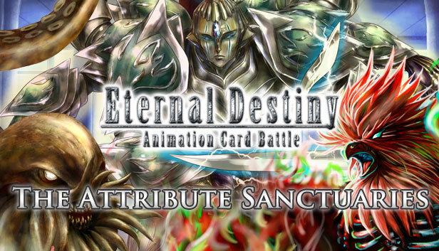 Eternal Destiny - The Attribute Sanctuaries