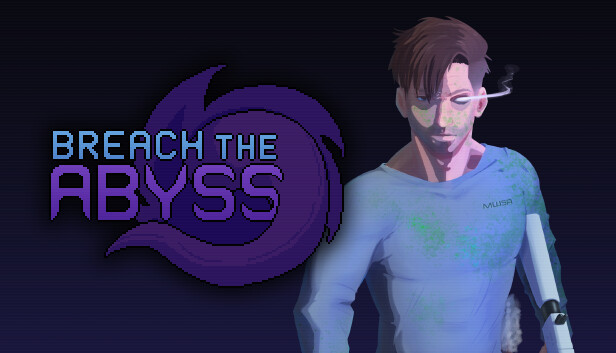 Breach the Abyss