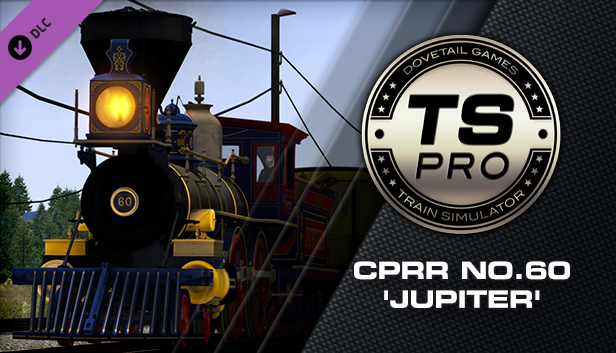 Train Simulator: CPRR 4-4-0 No. 60 ‘Jupiter’ Steam Loco Add-On
