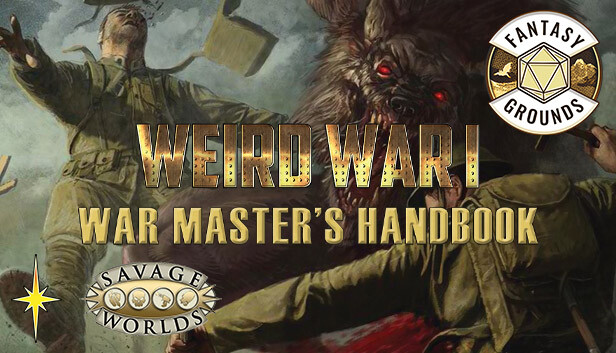 Fantasy Grounds - Weird War I: War Master's Handbook