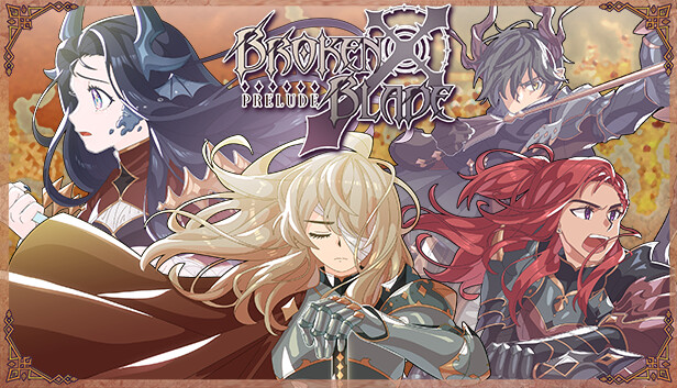 Broken Blade: Prelude