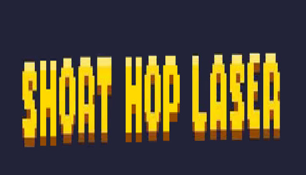 Short Hop Laser