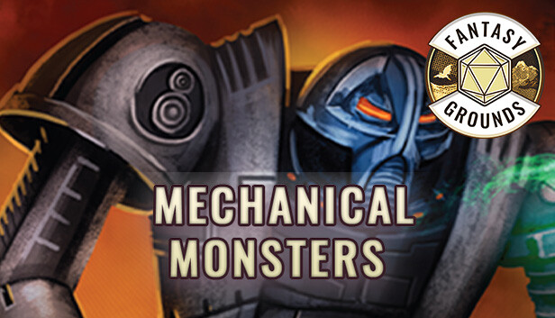 Fantasy Grounds - Mechanical Monsters