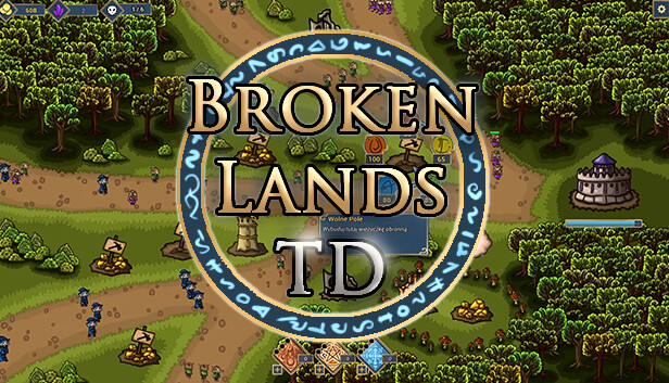 Broken Lands - Tower Defense