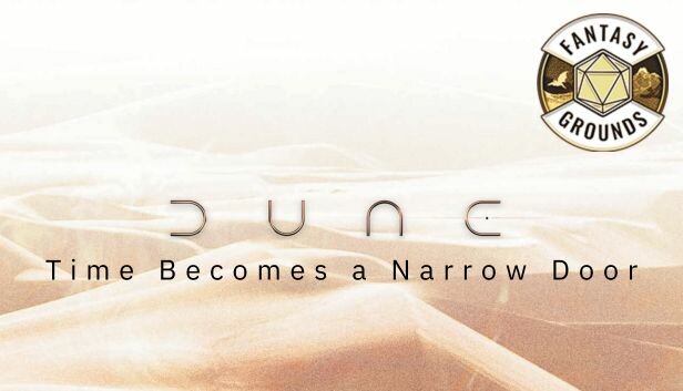 Fantasy Grounds - Dune: Time Becomes a Narrow Door