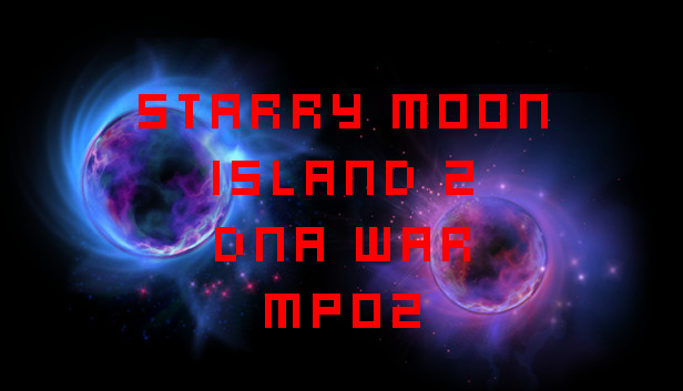 Starry Moon Island 2 DNA War MP02