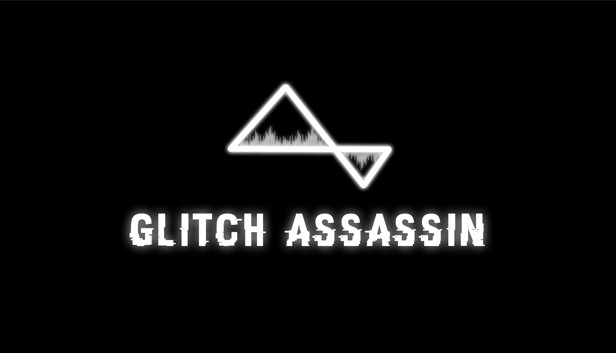 Glitch Assassin
