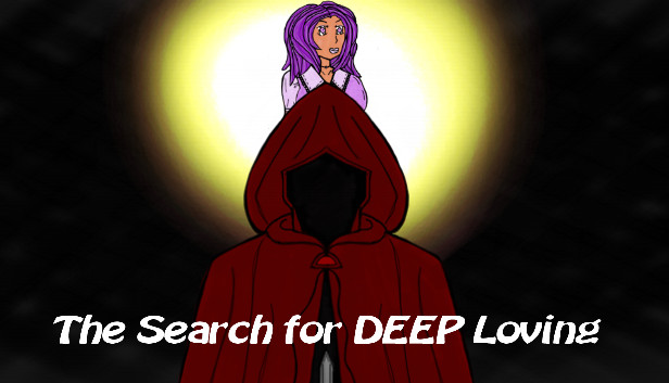 The search for DEEP loving