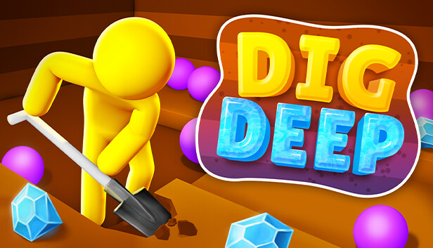 Dig Deep