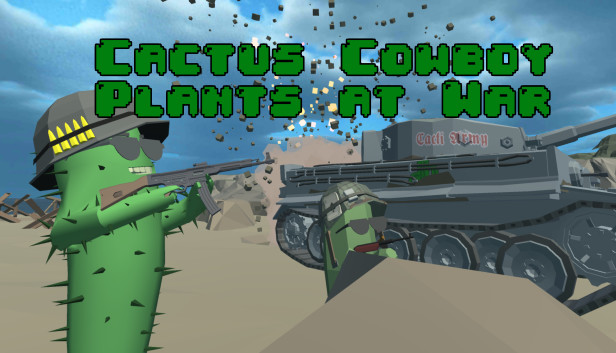 Cactus Cowboy - Plants at War