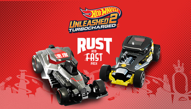 HOT WHEELS UNLEASHED™ 2 - Rust and Fast Pack