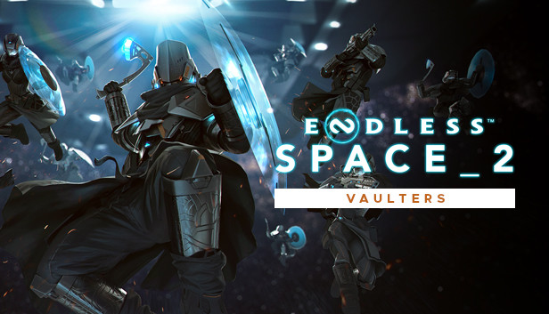 ENDLESS™ Space 2 - Vaulters