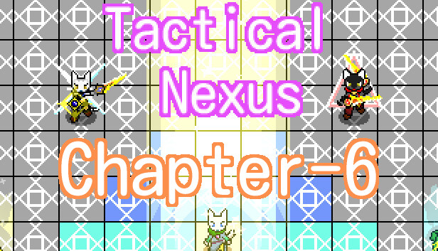 Tactical Nexus Chapter 6 -Tactical Rainbow-