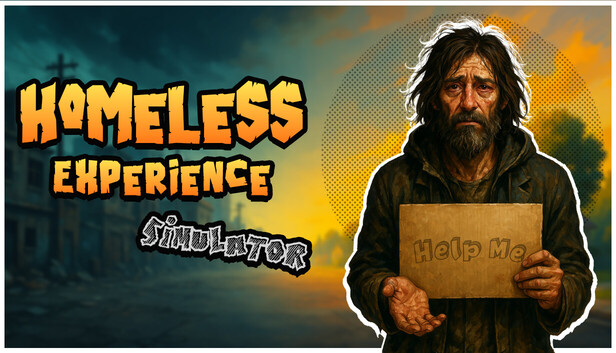 Homeless Experience Simulator