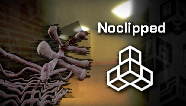 Noclipped