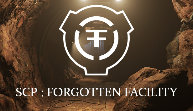 SCP : Forgotten Facility