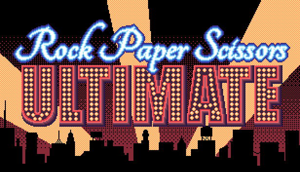Rock Paper Scissors ULTIMATE