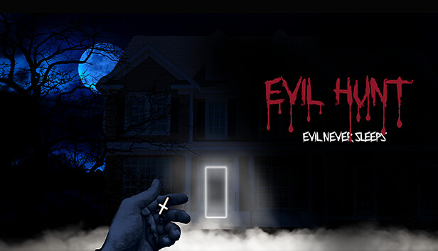 Evil Hunt - Evil never sleeps