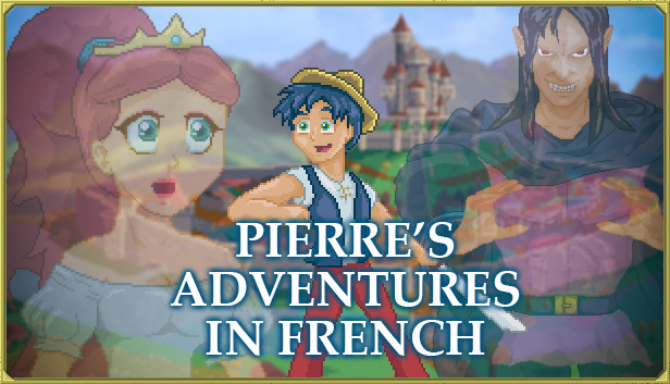 Pierre's Adventures in French [Learn French]