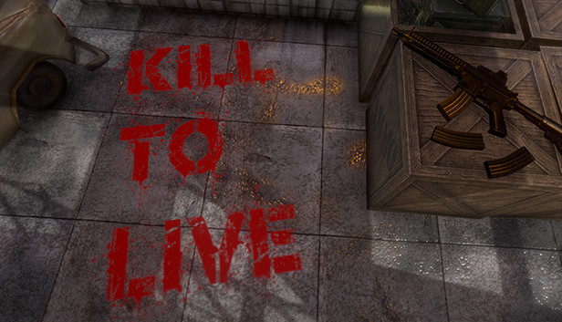 Kill To Live