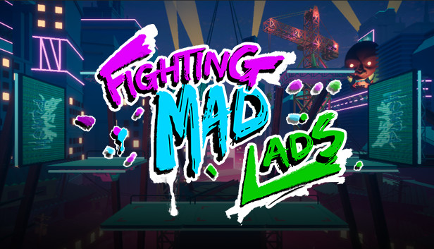 Fighting Mad Lads