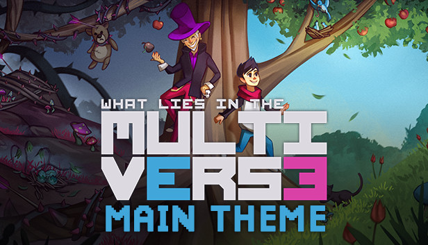 What Lies in the Multiverse - Main Theme