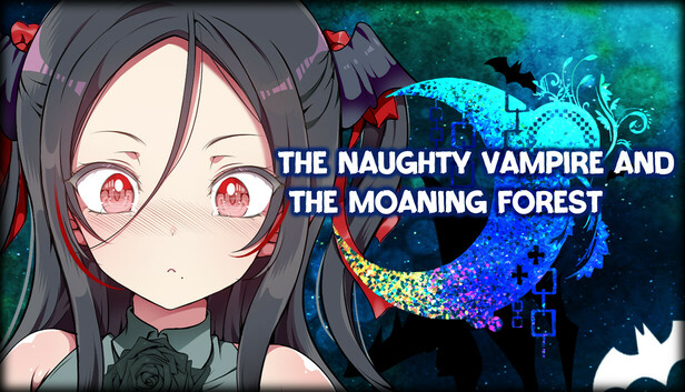 Naughty Vampires and the Moaning Forest