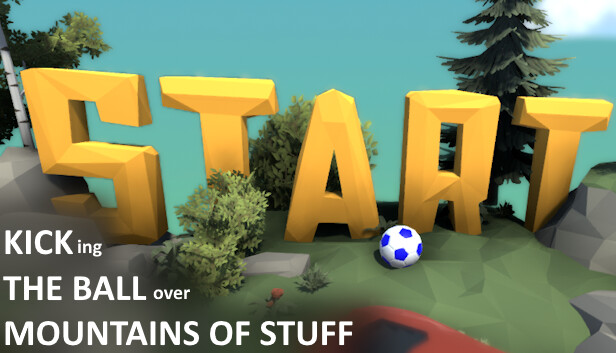 Kicking The Ball Over Mountains Of Stuff