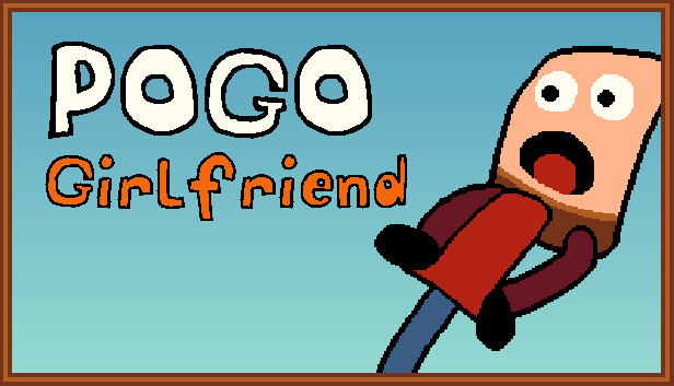 Pogo Girlfriend 