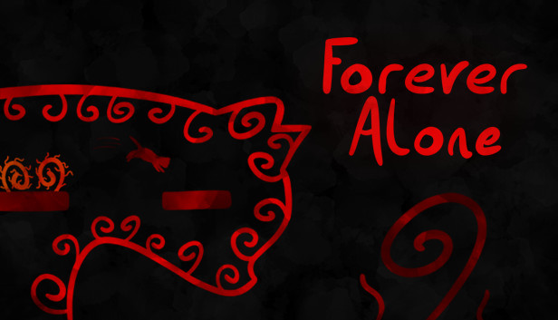 Forever Alone
