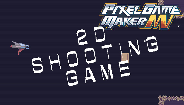 Pixel Game Maker MV -2D Side-scroller Shooting Game Sample Project