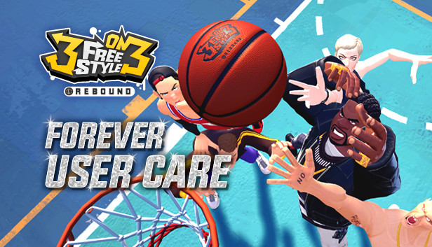 3on3 FreeStyle – Forever User Care