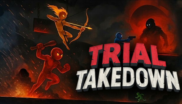 Trial Takedown