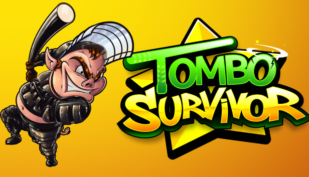 Tombo Survivor