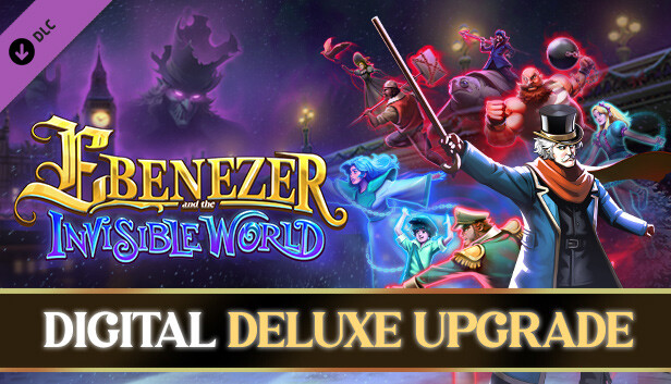 Ebenezer and the Invisible World - Digital Deluxe Upgrade