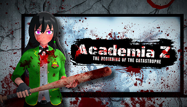 Academia Z: The beginning of the catastrophe