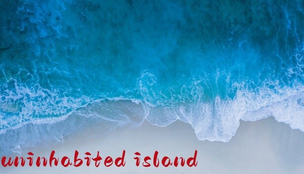 uninhabited island