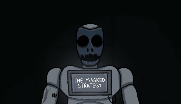 Masked Strategy