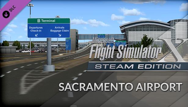 FSX Steam Edition: Sacramento Airport Add-On