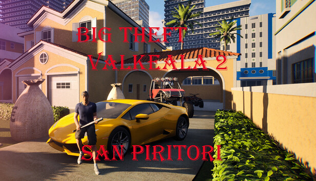Big Theft Valkeala 2: San Piritori