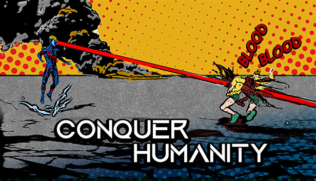 Conquer Humanity