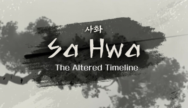 SaHwa_The Altered Timeline