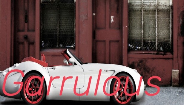Garrulous