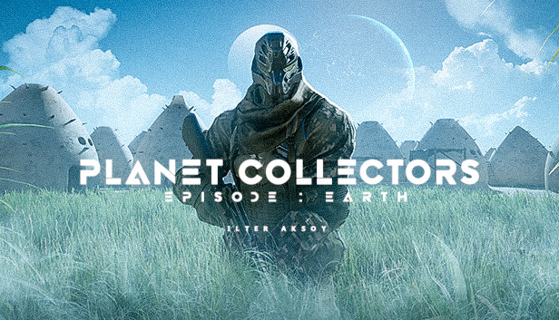 Planet Collectors: Episode Earth